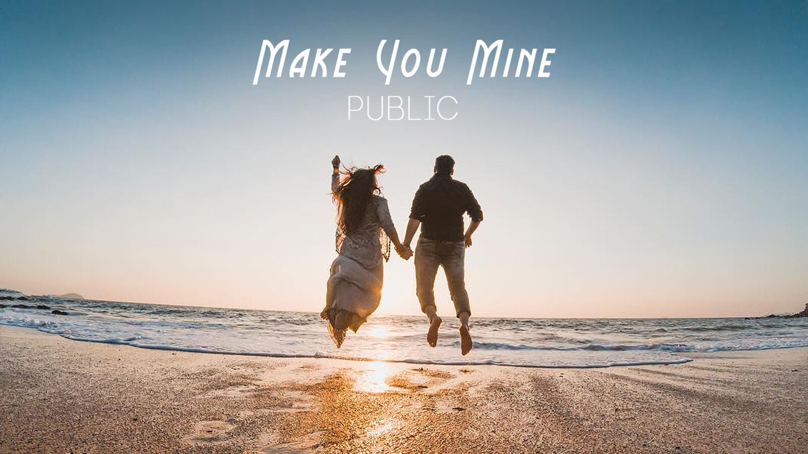 Make You Mine - PUBLIC - ChordLyrics