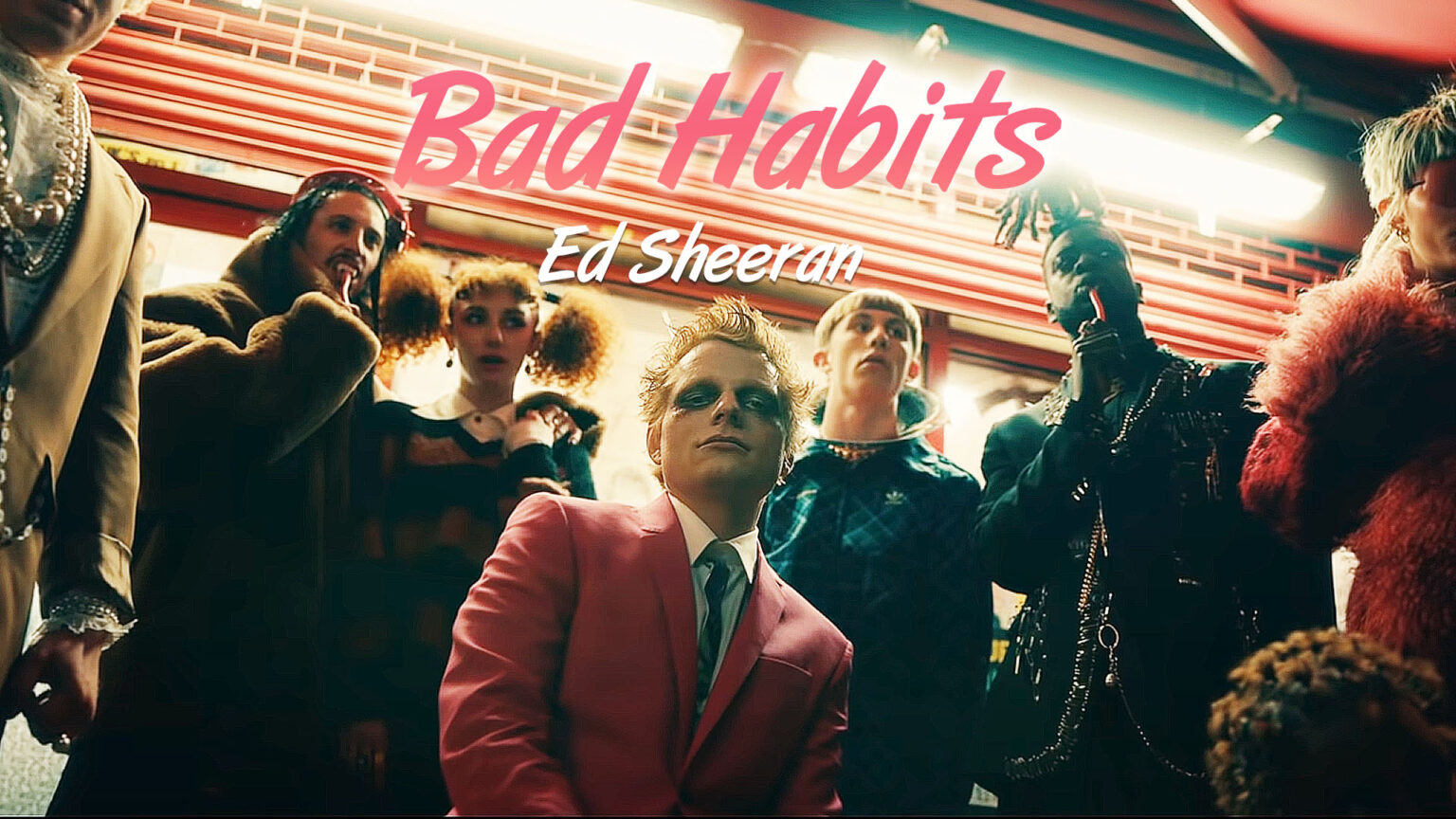 Bad Habits - Ed Sheeran Music Info - ChordLyrics